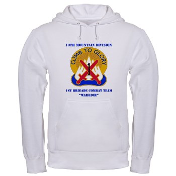 10MTN1BCTW - A01 - 03 - DUI - 1st BCT - Warrior with Text - Hooded Sweatshirt