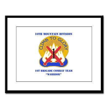 10MTN1BCTW - M01 - 02 - DUI - 1st BCT - Warrior with Text - Large Framed Print