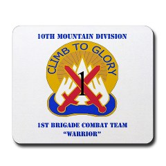 10MTN1BCTW - M01 - 03 - DUI - 1st BCT - Warrior with Text - Mousepad