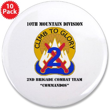 10MTN2BCTC - M01 - 01 - DUI - 2nd BCT - Commandos with Text - 3.5" Button (10 pack) - Click Image to Close