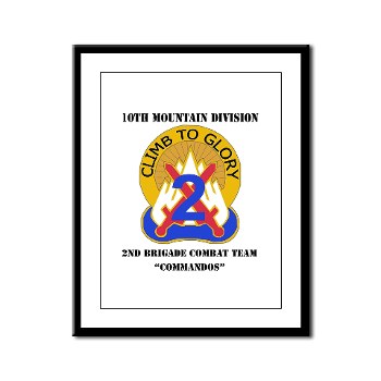 10MTN2BCTC - M01 - 02 - DUI - 2nd BCT - Commandos with Text - Framed Panel Print