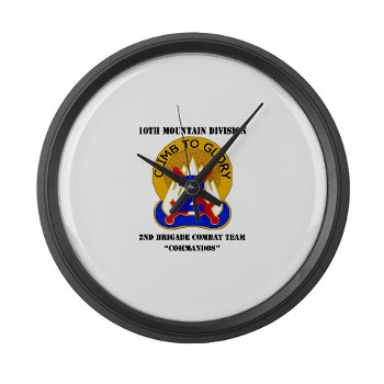 10MTN2BCTC - M01 - 03 - DUI - 2nd BCT - Commandos with Text - Large Wall Clock