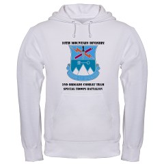 10MTN2BCTCSTB - A01 - 03 - DUI - 2nd BCT - Special Troops Bn with Text Hooded Sweatshirt