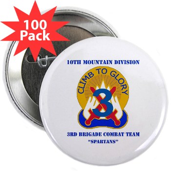 10MTN3BCTS - M01 - 01 - DUI - 3rd BCT - Spartans with Text - 2.25" Button (100 pack)