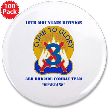 10MTN3BCTS - M01 - 01 - DUI - 3rd BCT - Spartans with Text - 3.5" Button (100 pack)