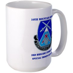10MTN3BCTSTB - M01 - 03 - DUI - 3rd BCT - Special Troops Bn with Text - Large Mug