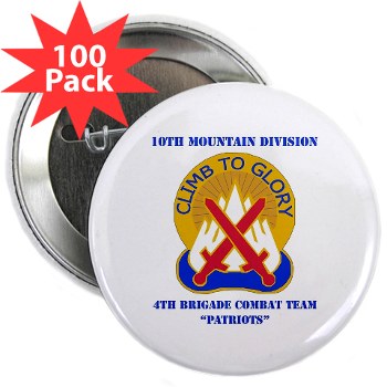10MTN4BCTP - M01 - 01 - DUI - 4th BCT - Patriots with Text - 2.25" Button (100 pack)