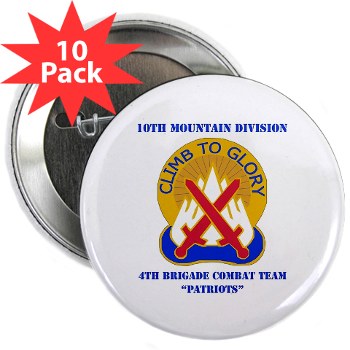 10MTN4BCTP - M01 - 01 - DUI - 4th BCT - Patriots with Text - 2.25" Button (10 pack)