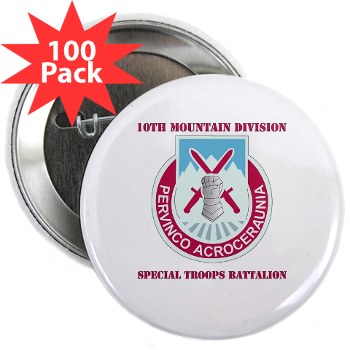 10MTNDSTB - M01 - 01 - DUI - 10th Division - Special Troops Bn with Text - 2.25" Button (100 pack)