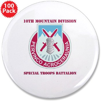 10MTNDSTB - M01 - 01 - DUI - 10th Division - Special Troops Bn with Text - 3.5" Button (100 pack) - Click Image to Close