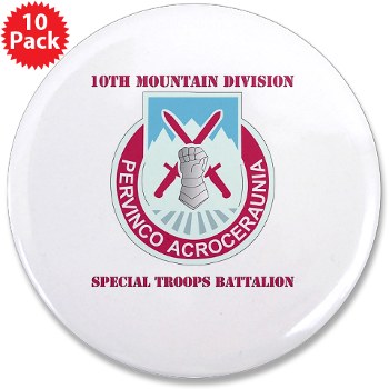 10MTNDSTB - M01 - 01 - DUI - 10th Division - Special Troops Bn with Text - 3.5" Button (10 pack)