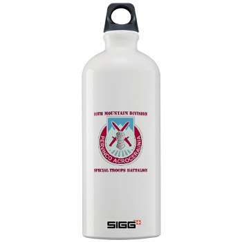 10MTNDSTB - M01 - 03 - DUI - 10th Division - Special Troops Bn with Text - Sigg Water Bottle 1.0L - Click Image to Close
