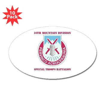 10MTNDSTB - M01 - 01 - DUI - 10th Division - Special Troops Bn with Text - Sticker (Oval 10 pk) - Click Image to Close