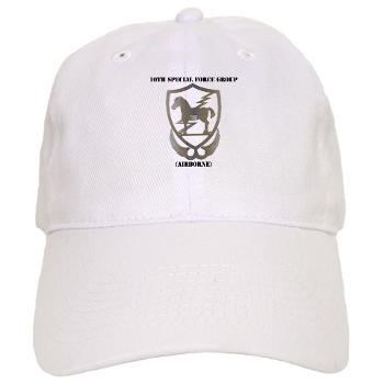 10SFGA - A01 - 01 - 10th Special Force Group (Airborne) with Text - Cap