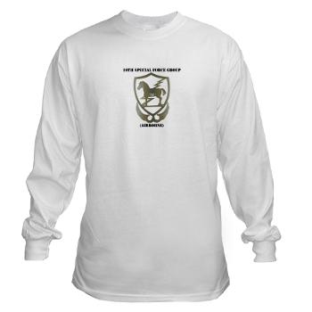 10SFGA - A01 - 03 - 10th Special Force Group (Airborne) with Text - Long Sleeve T-Shirt - Click Image to Close
