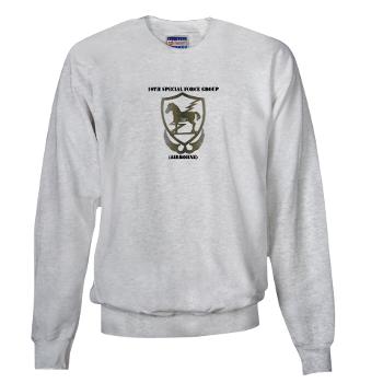 10SFGA - A01 - 03 - 10th Special Force Group (Airborne) with Text - Sweatshirt - Click Image to Close
