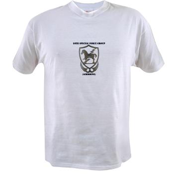 10SFGA - A01 - 04 - 10th Special Force Group (Airborne) with Text - Value T-shirt