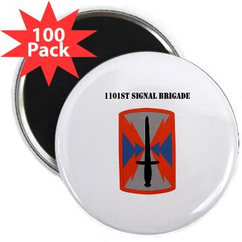 1101SB - M01 - 01 - 1101st Signal Brigade with Text - 2.25" Magnet (100 pack)