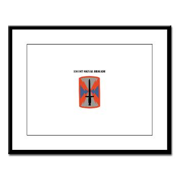 1101SB - M01 - 02 - 1101st Signal Brigade with Text - Large Framed Print