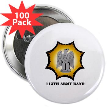 113AB - M01 - 01 - 113th Army Band with Text - 2.25" Button (100 pack)