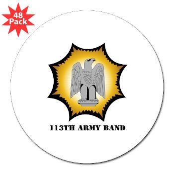 113AB - M01 - 01 - 113th Army Band with Text - 3" Lapel Sticker (48 pk)