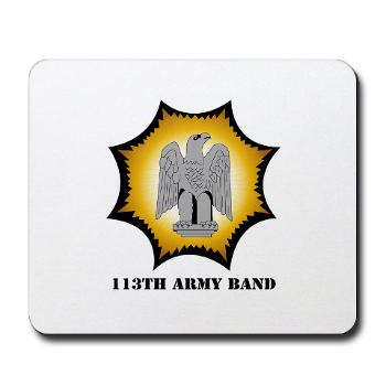 113AB - M01 - 03 - 113th Army Band with Text - Mousepad