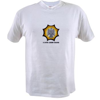 113AB - A01 - 04 - 113th Army Band with Text - Value T-shirt