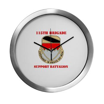 115BSB - M01 - 03 - DUI - 115th Bde - Support Bn with Text - Modern Wall Clock