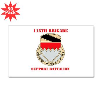 115BSB - M01 - 01 - DUI - 115th Bde - Support Bn with Text - Sticker (Rectangle 50 pk) - Click Image to Close