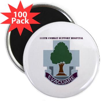 115CSH - M01 - 01 - DUI - 115th Combat Support Hospital with Text - 2.25" Magnet (100 pack)
