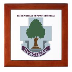 115CSH - M01 - 03 - DUI - 115th Combat Support Hospital with Text - Keepsake Box