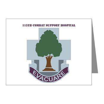 115CSH - M01 - 02 - DUI - 115th Combat Support Hospital with Text - Note Cards (Pk of 20)