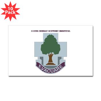 115CSH - M01 - 01 - DUI - 115th Combat Support Hospital with Text - Sticker (Rectangle 10 pk)