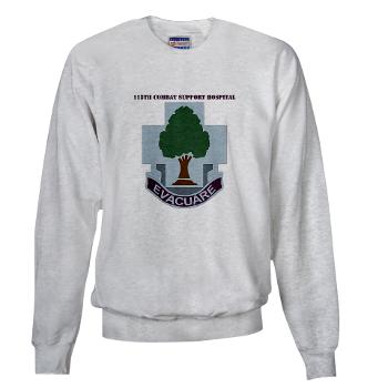 115CSH - A01 - 03 - DUI - 115th Combat Support Hospital with Text - Sweatshirt