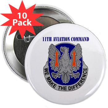 11AC - M01 - 01 - DUI - 11th Aviation Command with text - 2.25" Button (10 pack)