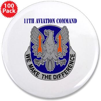 11AC - M01 - 01 - DUI - 11th Aviation Command with text - 3.5" Button (100 pack)