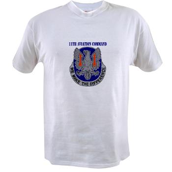 11AC - A01 - 04 - DUI - 11th Aviation Command with text - Value T-Shirt