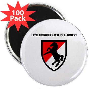 11ACR - M01 - 01 - SSI - 11th Armored Cavalry Regiment with Text - 2.25" Magnet (100 pack)