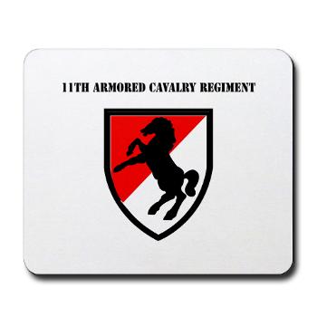 11ACR - M01 - 03 - SSI - 11th Armored Cavalry Regiment with Text - Mousepad