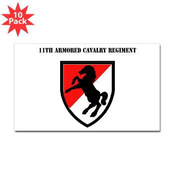 11ACR - M01 - 01 - SSI - 11th Armored Cavalry Regiment with Text - Sticker (Rectangle 10 pk)