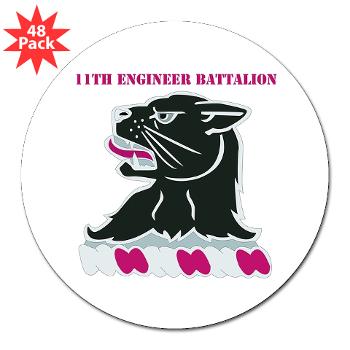 11EB - M01 - 01 - DUI - 11th Engineer Bn with Text 3" Lapel Sticker (48 pk)