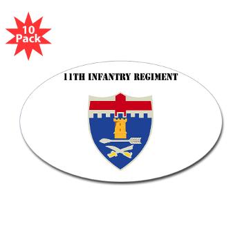 11IR - M01 - 01 - DUI - 11th Infantry Regiment - Sticker (Oval 10 pk)