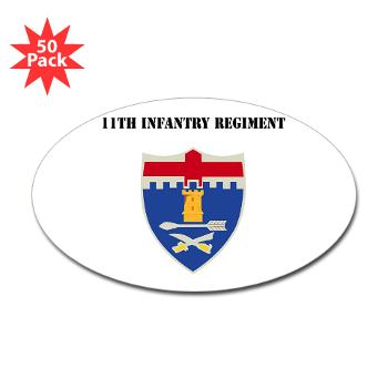 11IR - M01 - 01 - DUI - 11th Infantry Regiment - Sticker (Oval 50 pk)