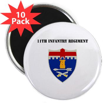 11IR - M01 - 01 - DUI - 11th Infantry Regiment with Text - 2.25" Magnet (10 pack)