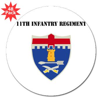 11IR - M01 - 01 - DUI - 11th Infantry Regiment with Text - 3" Lapel Sticker (48 pk) - Click Image to Close