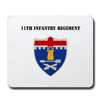 11IR - M01 - 03 - DUI - 11th Infantry Regiment with Text - Mousepad