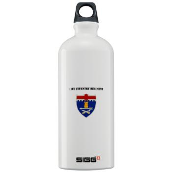 11IR - M01 - 03 - DUI - 11th Infantry Regiment with Text - Sigg Water Bottle 1.0L