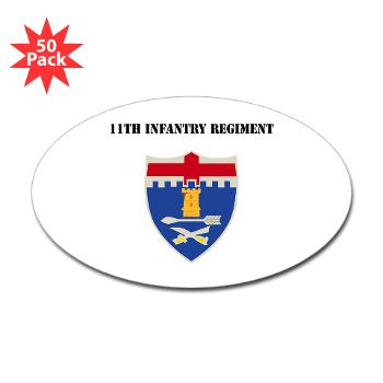 11IR - M01 - 01 - DUI - 11th Infantry Regiment with Text - Sticker (Oval 50 pk) - Click Image to Close