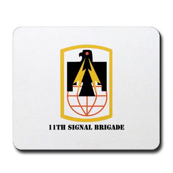 11SB - M01 - 03 - SSI - 11th Signal Brigade with Text - Mousepad