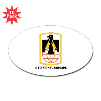 11SB - M01 - 01 - SSI - 11th Signal Brigade - Sticker (Oval 10 pk) - Click Image to Close